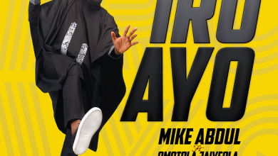 Iro Ayo by Mike Abdul Mp3 Download