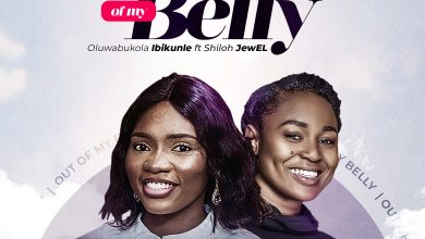 Out Of My Belly by Oluwabukola Ibikunle ft Shiloh Jewel