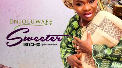 Enioluwafe Sweeter Mp3 Download