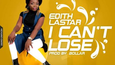 Edith Lastar I Can’t Loose Mp3 Download