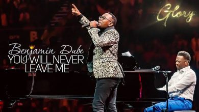 Benjamin Dube You Will Never Leave Me ft. Khaya Mthethwa Mp3 Download