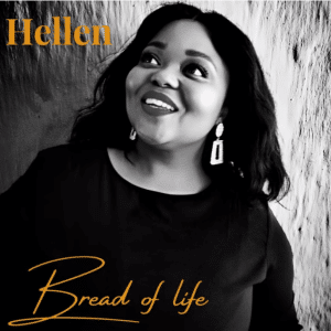 Helen Bread of Life mp3 download