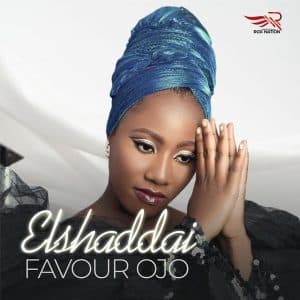 Elshaddai by Favour Ojo Mp3 Download