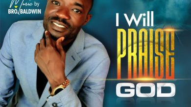 Bro Baldwin I Will Praise God Mp3 Download