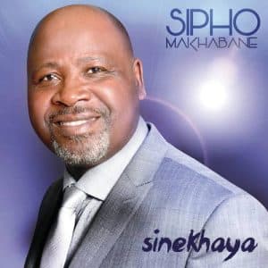Sipho Makhabane Siyabonga Nkosi Jesu Mp3 Download