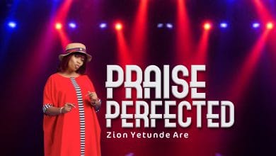 Praise Perfected by Yetunde Are