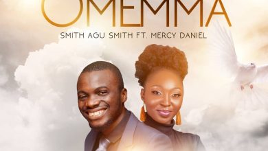 Omemma by Smith Agu Smith ft Mercy Daniel