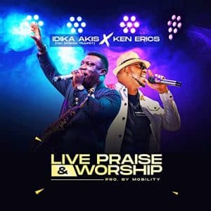 Ken erics - Live Praise and Worship