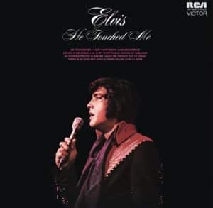 Elvis presley – He touched me