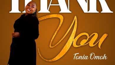 Thank You by Tonia Omoh Mp3 Download