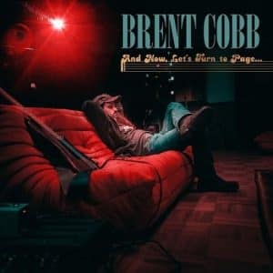 Brent Cobb – In the garden 