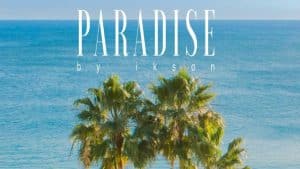 Ikson Paradise Mp3 Download