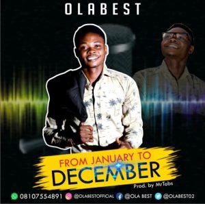 Olabest From January To December Mp3 Download