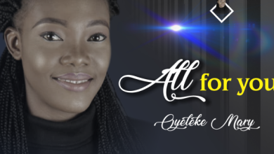 Oyeleke Mary All For You Mp3 Download