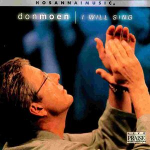 Don Moen Don Sharing (Part 1) Mp3 Download