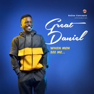 Great Daniel When Men See Me Mp3 Download