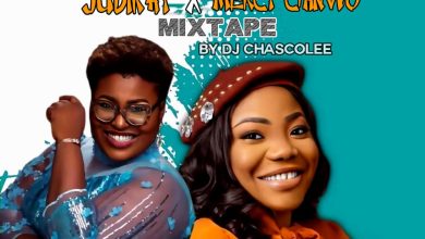 Mercy Chinwo & Judikay MixTape Hosted by Dj Chascolee