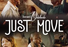 Israel Odebode Just Move Mp3 Download