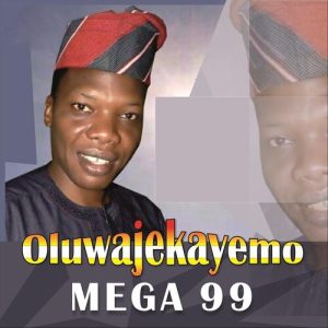 Mega 99 Emayin Oluwa-High Praise Mp3 Download