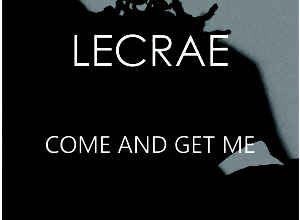 Come And Get By Lecrae Mp3 Download