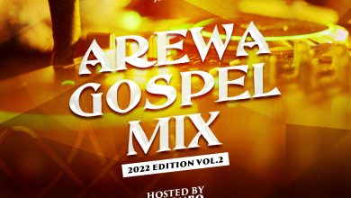 Dj Bombo Arewa Worship Gospel Mix 2022 Edition Vol 2