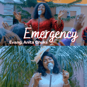 Music Video Evang Anita Chuks Emergency