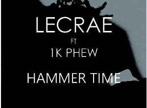 Hammer Time By Lecrae Ft 1k Phew Mp3 Download