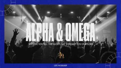 LIFE Worship Alpha & Omega Mp3 Download
