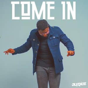 Come In by Jlyricz Mp3 Download