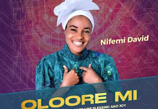Oloore Mi by Nifemi David Mp3 Download