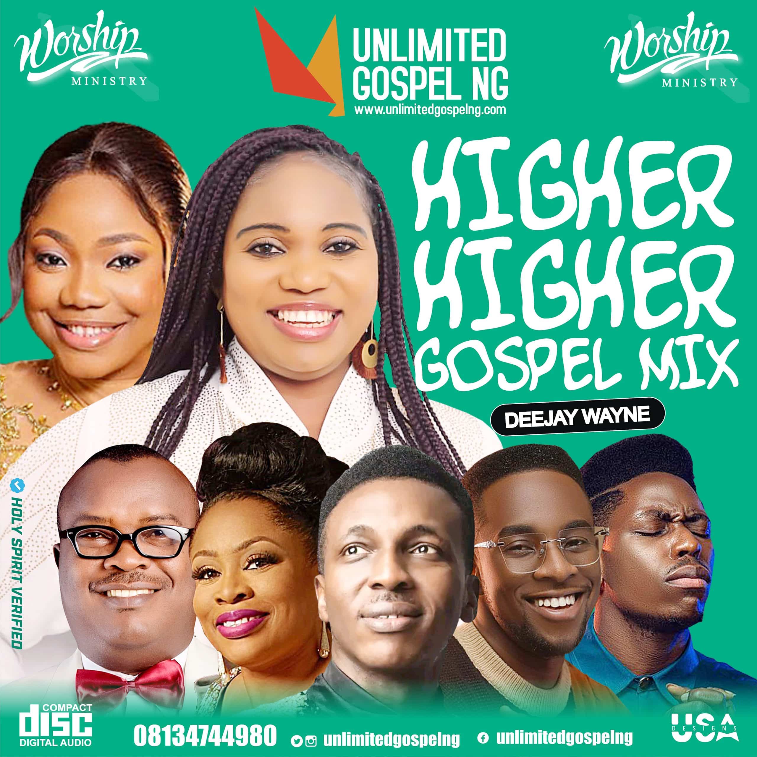 Higher Higher Gospel Mixtape by DJ Wayne Mp3 Download
