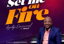 Set Me On Fire by Ayodeji Emmanuel ft. Mrs O