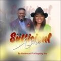 All Sufficient One by Amiexcel ft. Kingsley Ike
