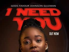 I Need You by God's Favour Johnson Suleman