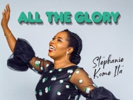 Stephanie Kome Ita – All The Glory
