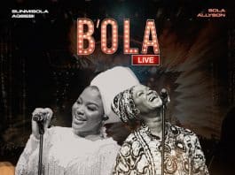 Sunmisola Agbebi ft. Sola Allyson – B'OLA