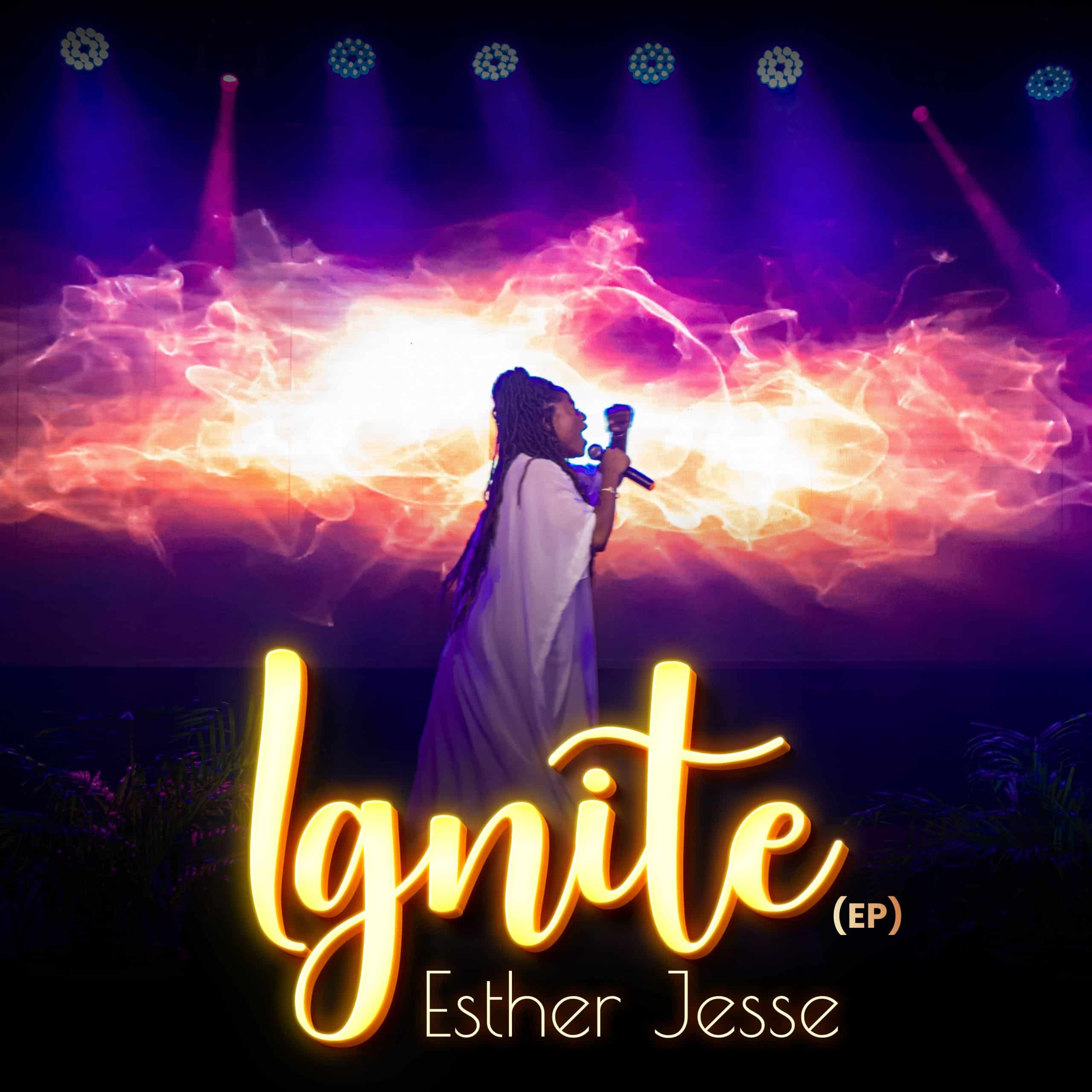 Esther Jesse – Ignite (EP)