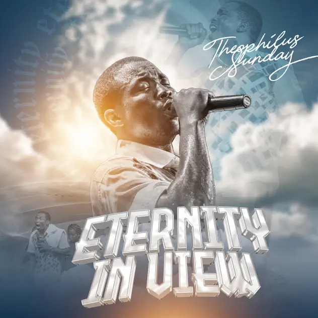 1spirit & theophilus sunday – Eternity in View