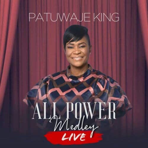 Pat Uwaje-King All Power Medley Mp3 Download