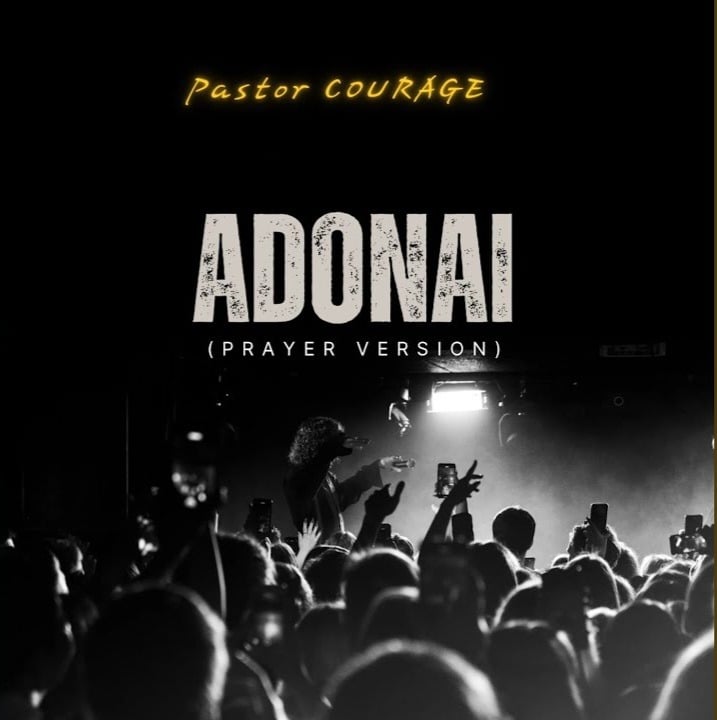 Pastor Courage Adonai (Prayer Version)