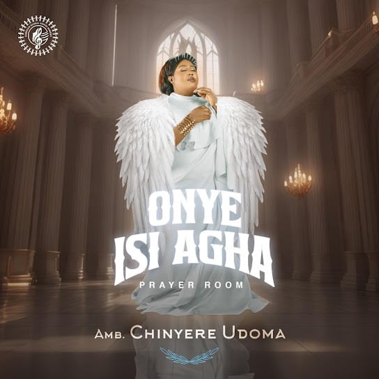 Amb. Sis. Chinyere Udoma – Onye Isi Agha (Prayer Room)