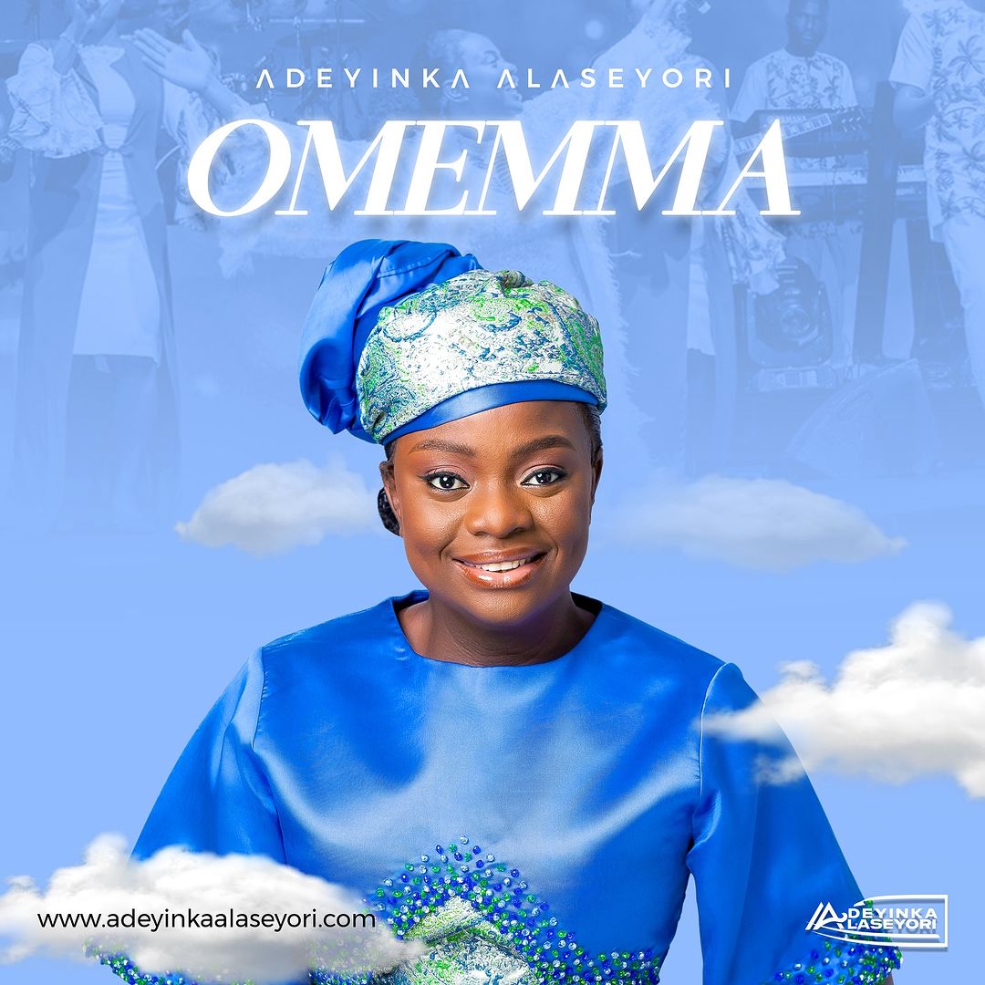Adeyinka Alaseyori – Omemma Mp3 Download 