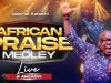 Gabriel Eziashi – African Praise Medley (Live At Arcadia)