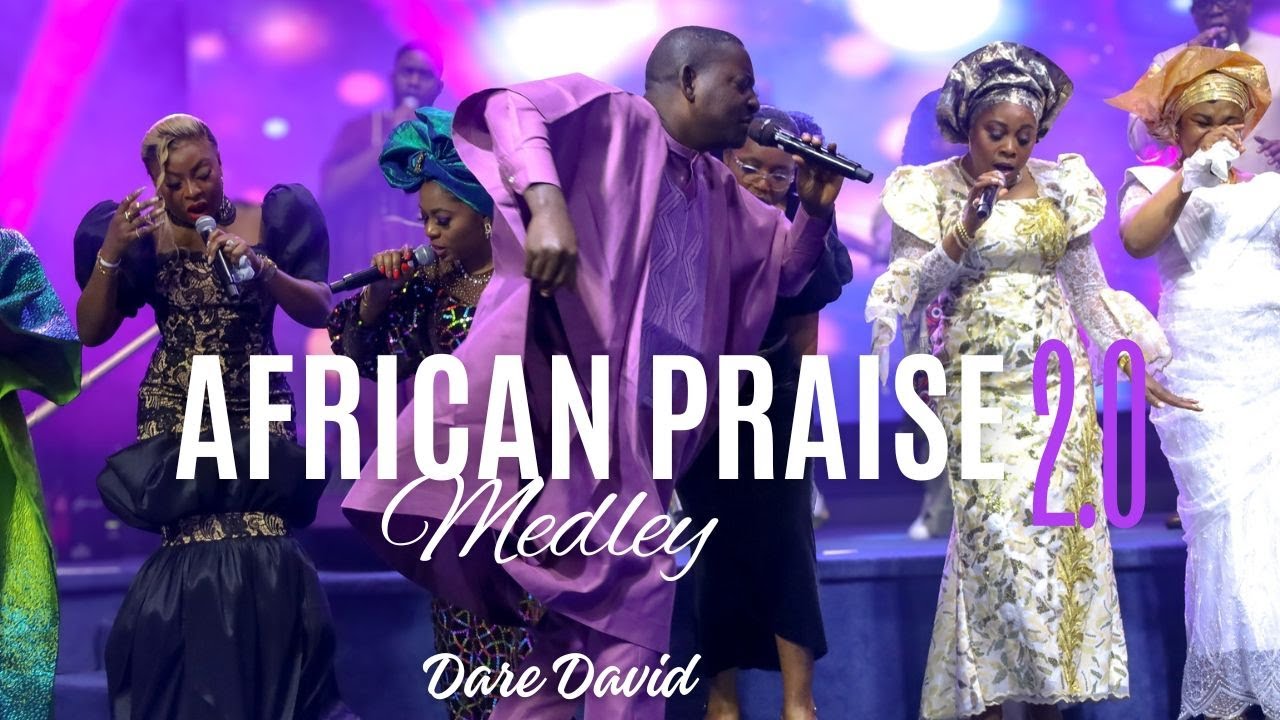 Dare David – African Praise 2.0 Mp3 Download 