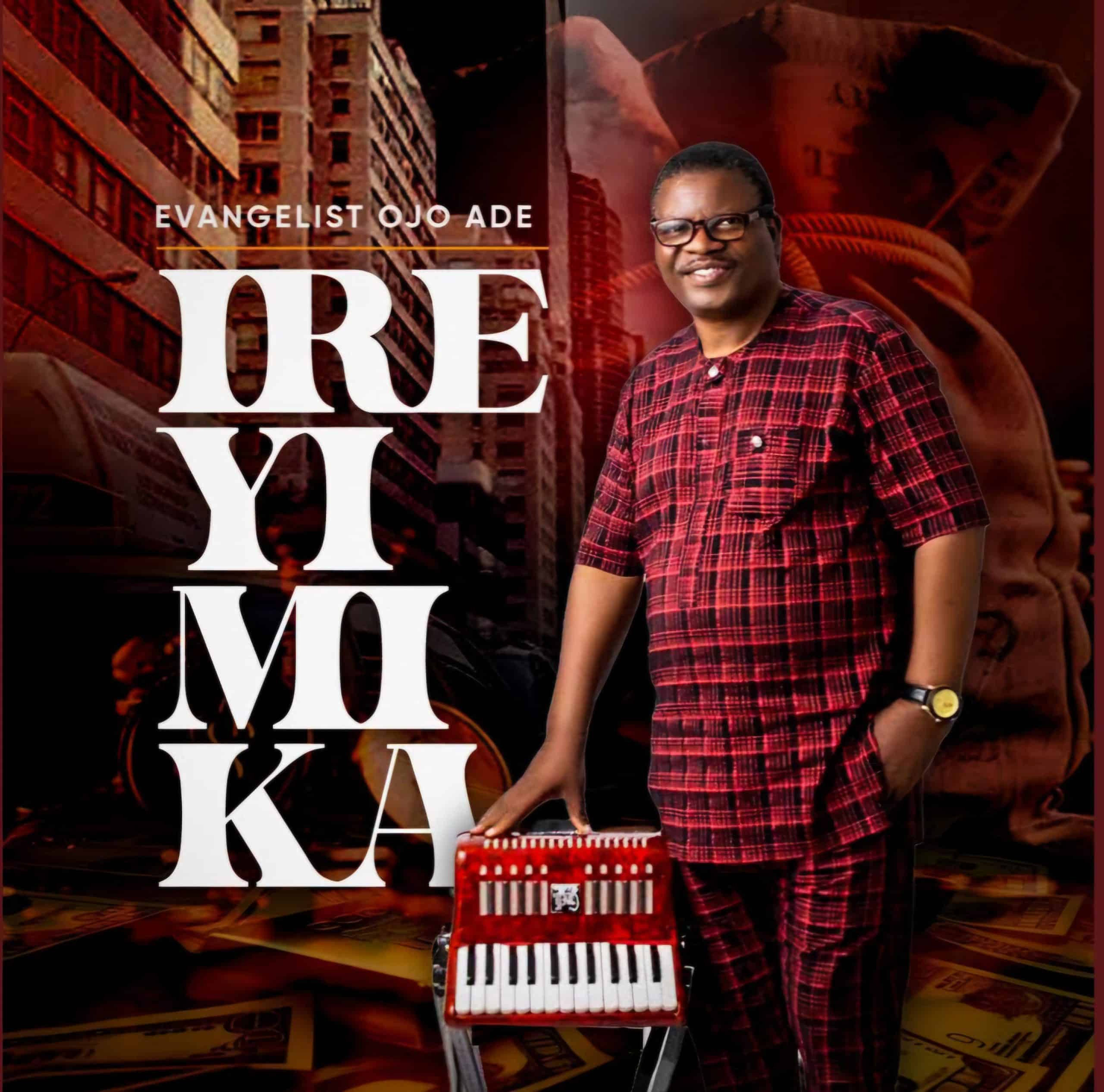 Evangelist Ojo Ade – Ikilo Igbeyawo Mp3 Download 
