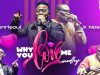 Why You Love Me So Medley – Henrisoul & Nosa & Tobi Jeff Richards
