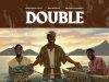 Double Double Oba Reengy, Protek Illasheva & Greatman Takit