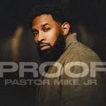 Pastor Mike Jr. – Proof