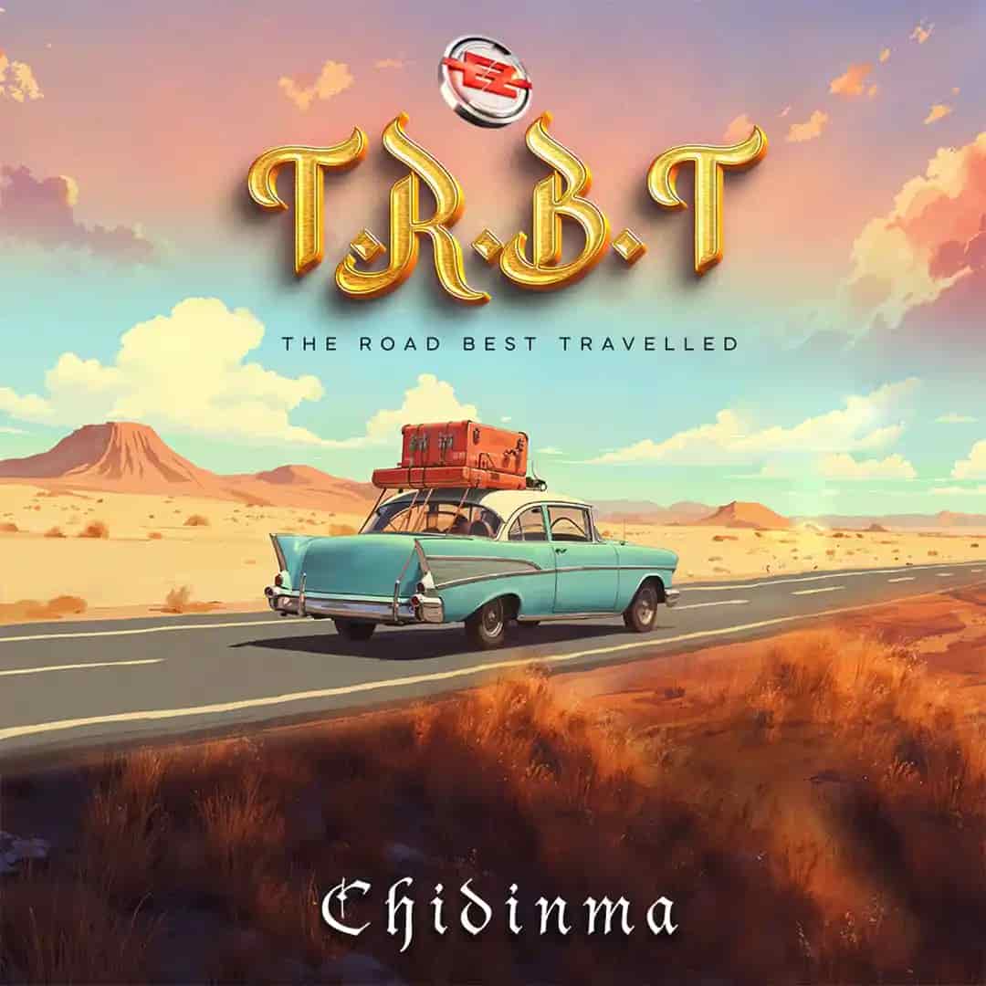 Chidinma The Road Best Traveled (T.R.B.T) Mp3 Download