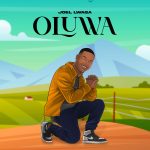 Joel Lwaga Oluwa Mp3 Download